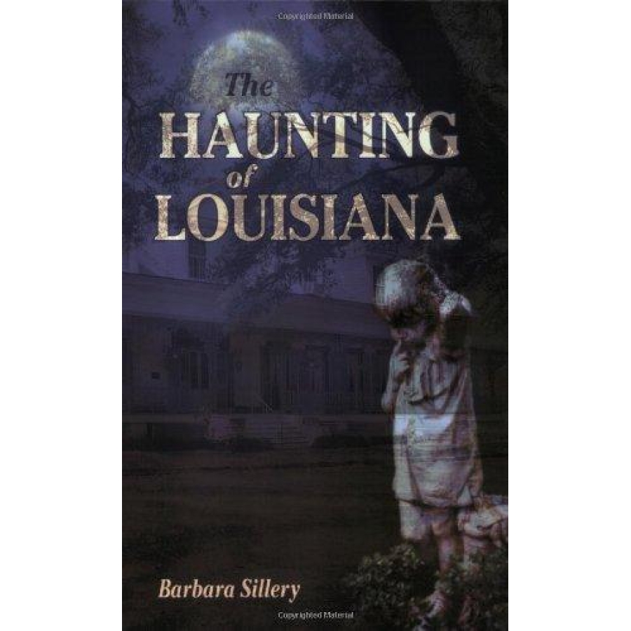 Haunting of Louisiana