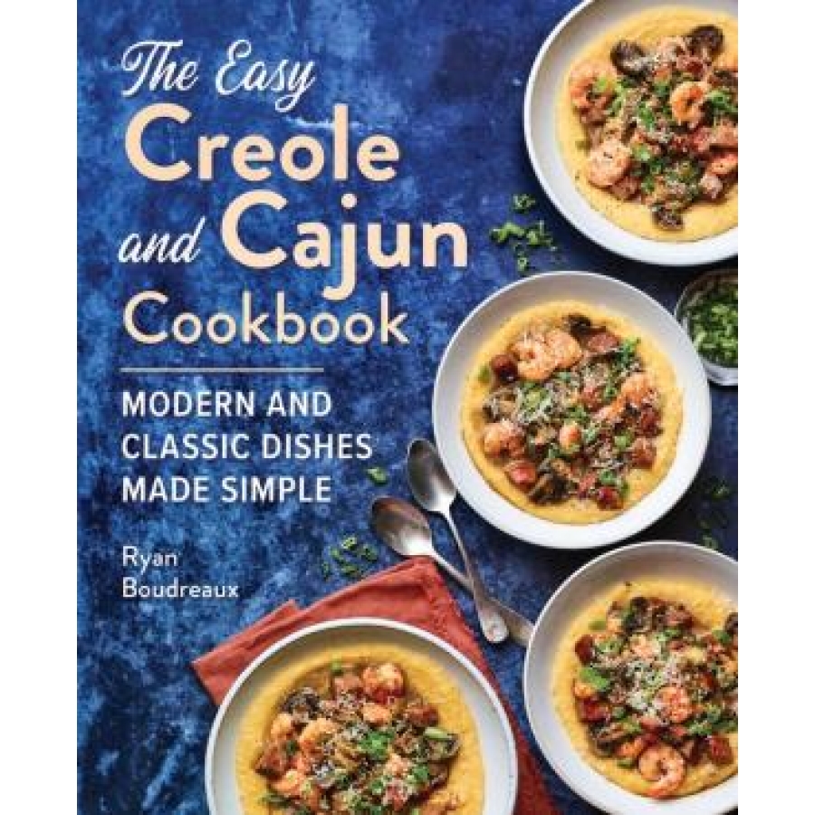 Easy Creole and Cajun Cookbook