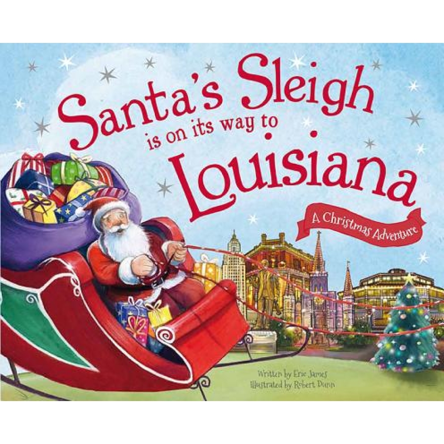 Santa's Sleigh is on its way to Louisiana