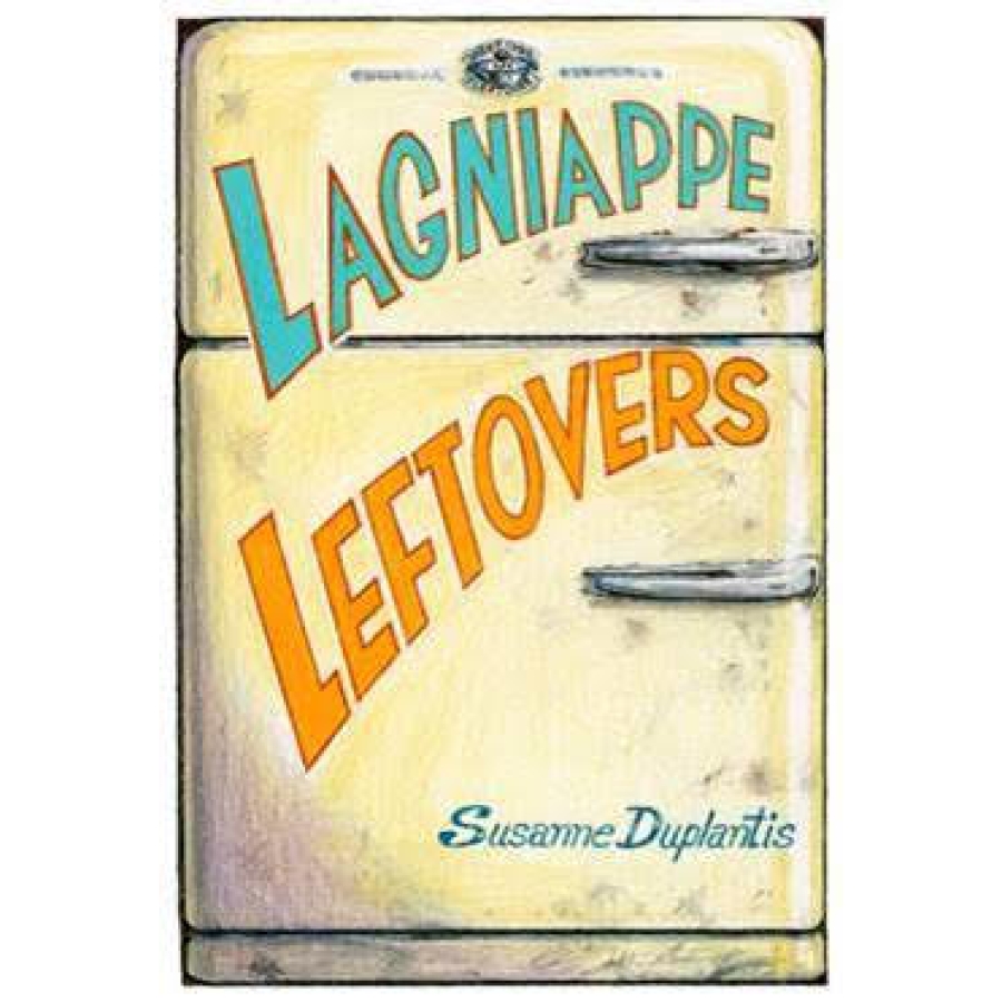 Lagniappe Leftovers