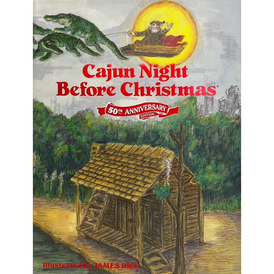 Cajun Night Before Christmas - 50th Anniversary Edition