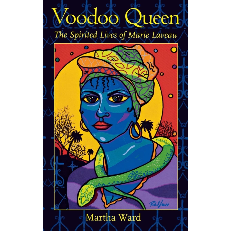 Voodoo Queen: The Spirited Lives of Marie Laveau (Hardcover)