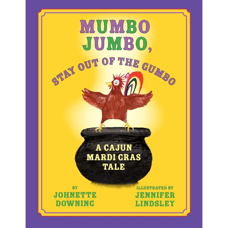 Mumbo Jumbo, Stay Out of the Gumbo