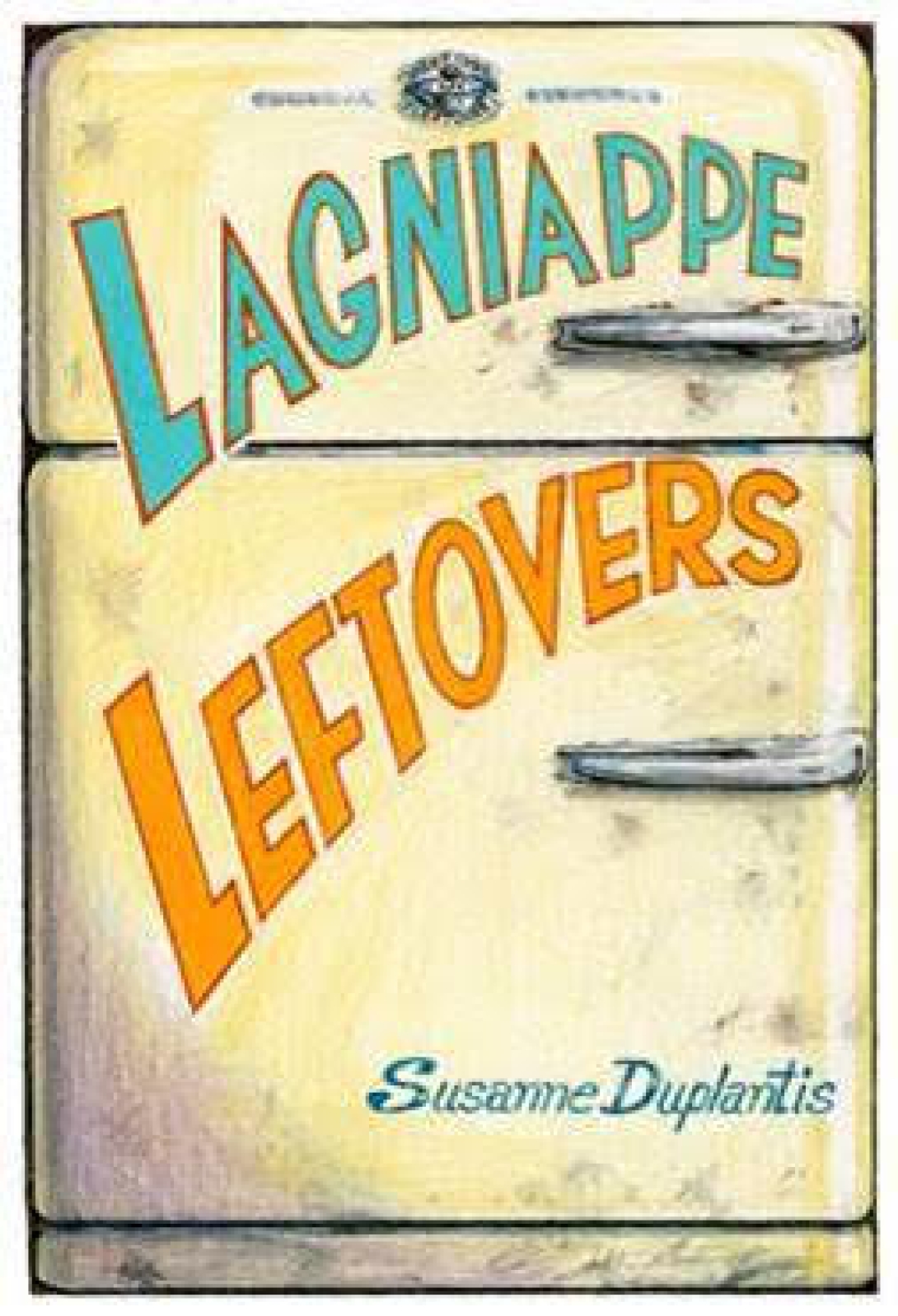 Lagniappe Leftovers