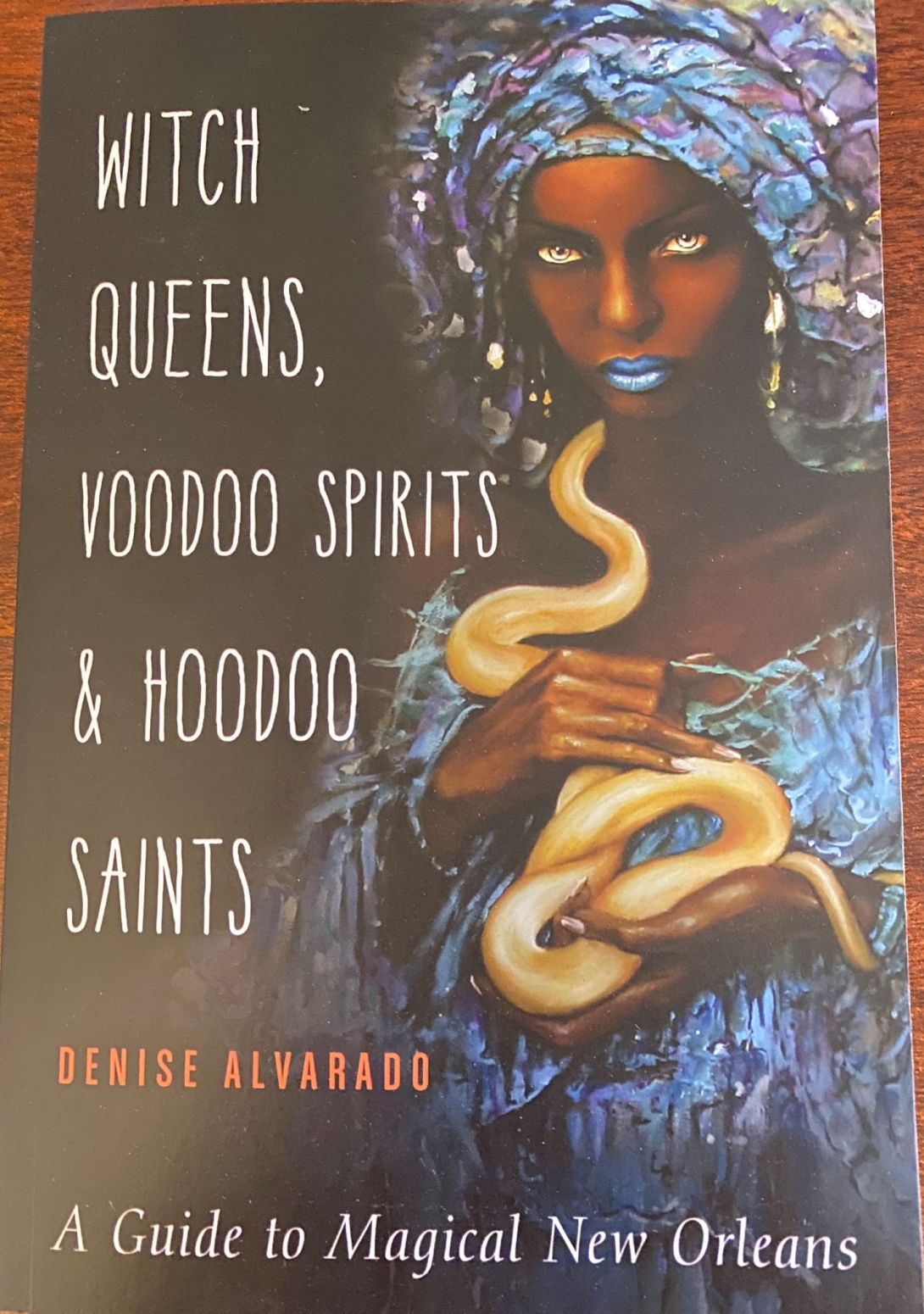 Witch Queens, Voodoo Spirits & Hoodoo Saints